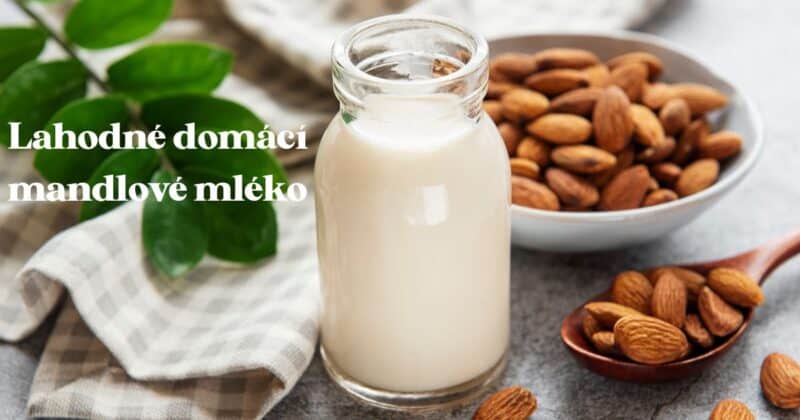 Mandlové mléko vyrobené doma . neboli domácí mandlové mléko.